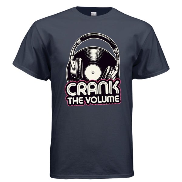 Crank The Volume T-Shirt